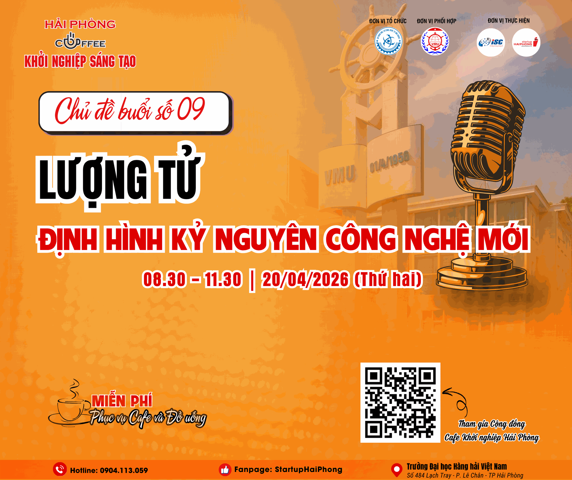 HẢI PHÒNG - CAFÉ KHỞI NGHIỆP SÁNG TẠO 09: LƯỢNG TỬ - ĐỊNH HÌNH KỶ NGUYÊN CÔNG NGHỆ MỚI 