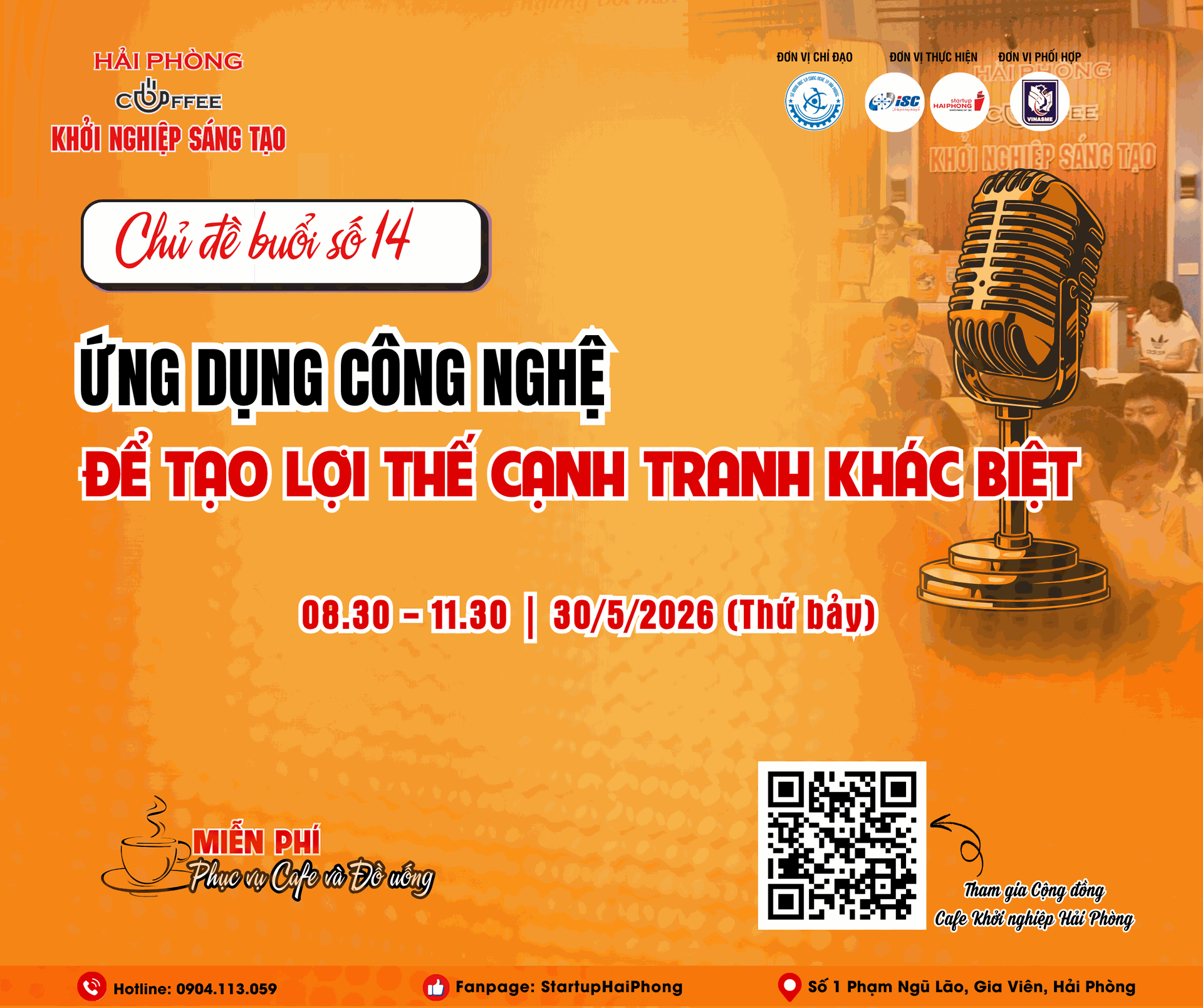 HẢI PHÒNG - CAFÉ KHỞI NGHIỆP SÁNG TẠO 14: ỨNG DỤNG CÔNG NGHỆ ĐỂ TẠO LỢI THẾ CẠNH TRANH KHÁC BIỆT