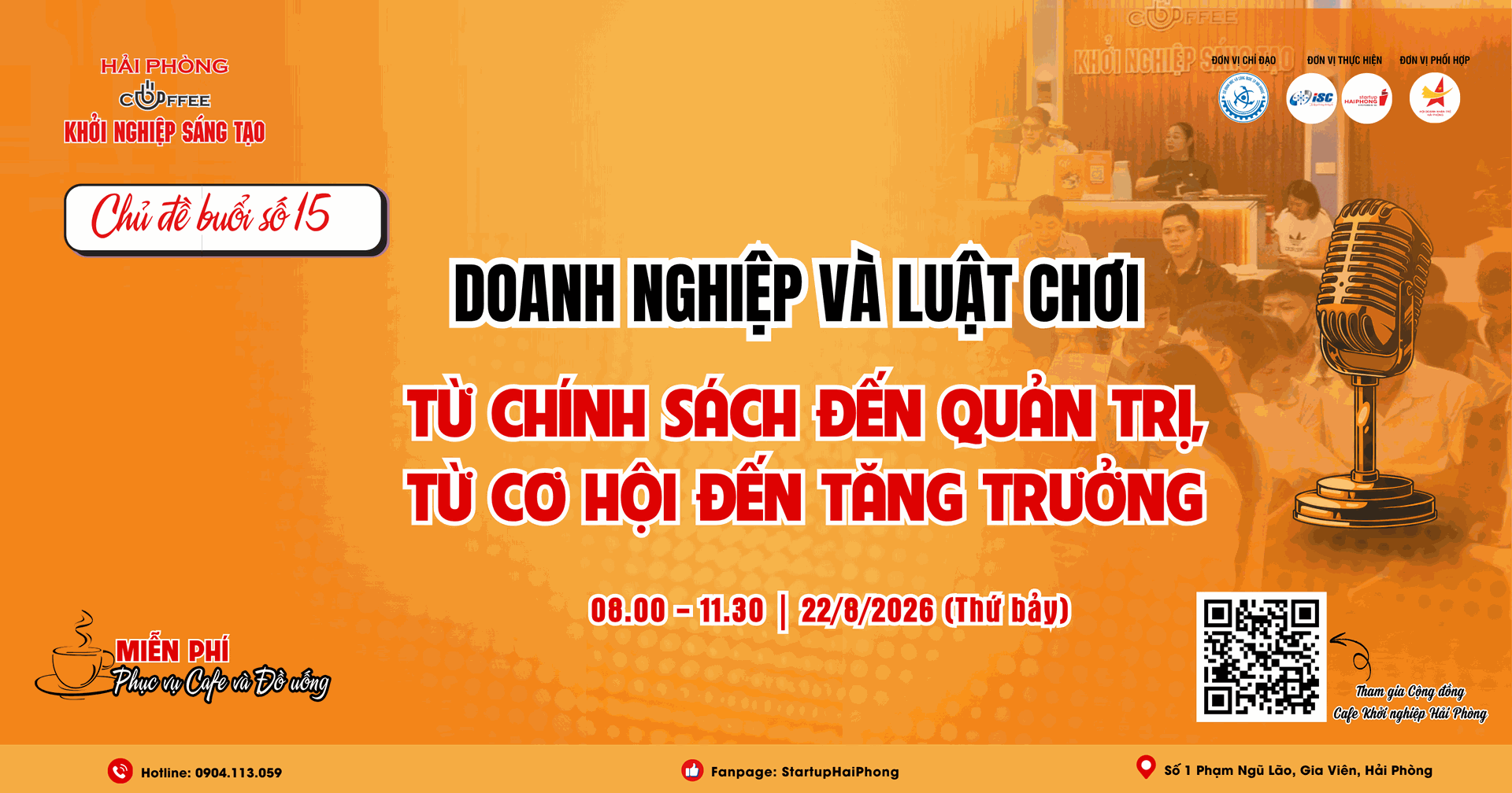 HẢI PHÒNG - CAFÉ KHỞI NGHIỆP SÁNG TẠO 15: "DOANH NGHIỆP VÀ LUẬT CHƠI: TỪ CHÍNH SÁCH ĐẾN QUẢN TRỊ, TỪ CƠ HỘI ĐẾN TĂNG TRƯỞNG"