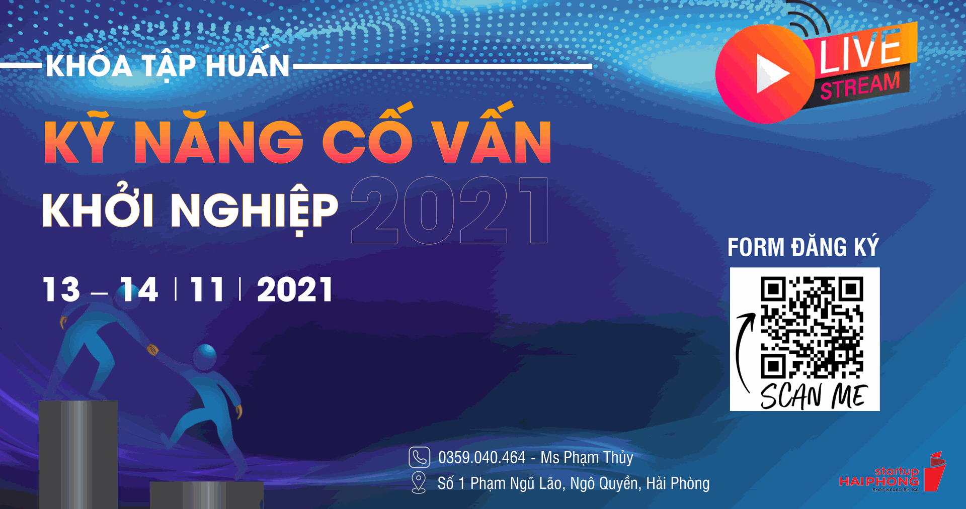 KHÓA TẬP HUẤN KỸ NĂNG CỐ VẤN KHỞI NGHIỆP 2021