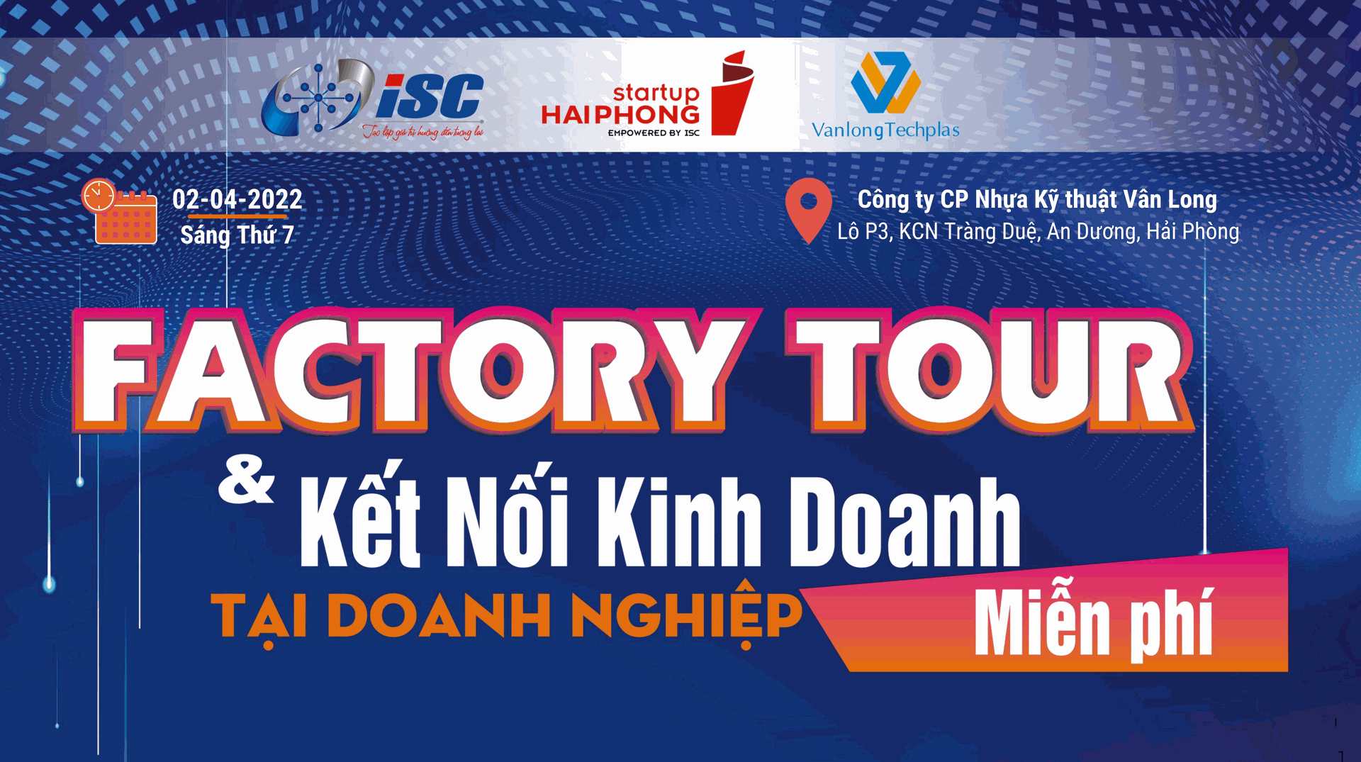 Factory Tour & Kết nối kinh doanh tại doanh nghiệp