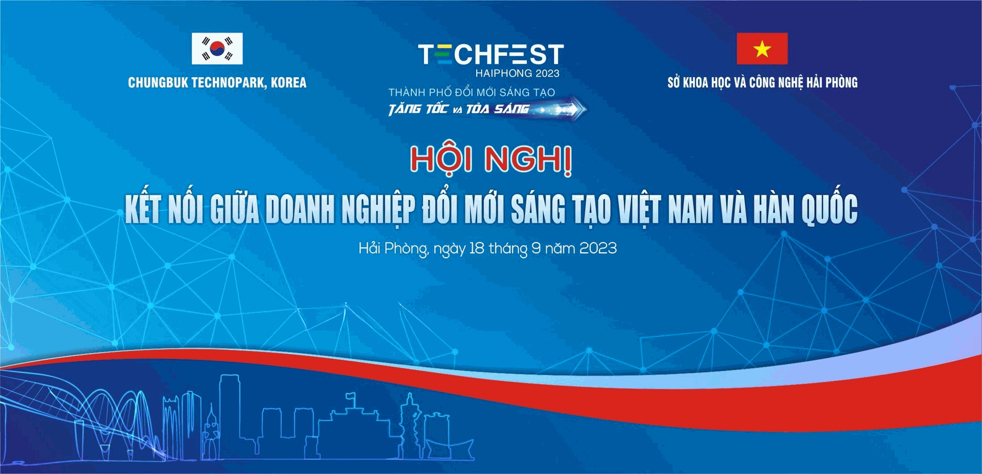 HỘI NGHỊ KẾT NỐI GIỮA DOANH NGHIỆP ĐỔI MỚI SÁNG TẠO VIỆT NAM VÀ HÀN QUỐC