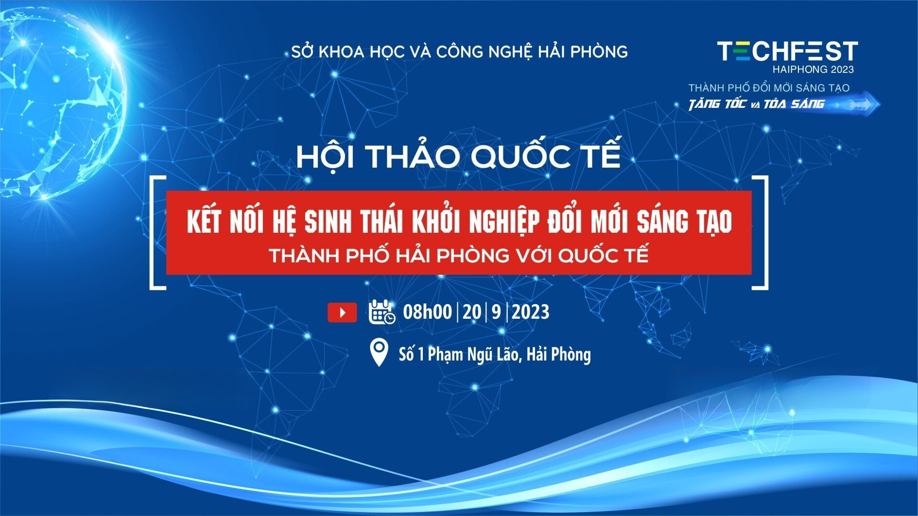 HỘI THẢO KẾT NỐI HỆ SINH THÁI KHỞI NGHIỆP ĐỔI MỚI SÁNG TẠO THÀNH PHỐ HÀI PHÒNG VỚI QUỐC TẾ