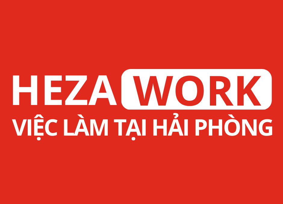 Heza Work - Nền tảng ứng dụng kết nối việc làm